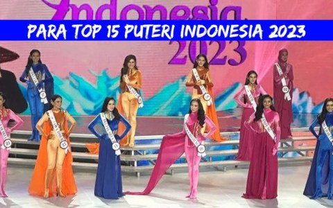 MEGA FAVORIT UNPLACED..Inilah TOP 15 Puteri Indonesia 2023 MEGA FAVORIT UNPLACED..Inilah TOP 15 Puteri Indonesia 2023