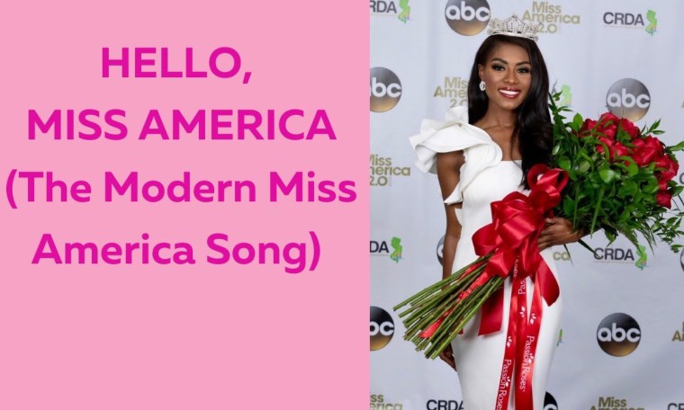 Hello, Miss America (Original Song) Hello, Miss America (Original Song)