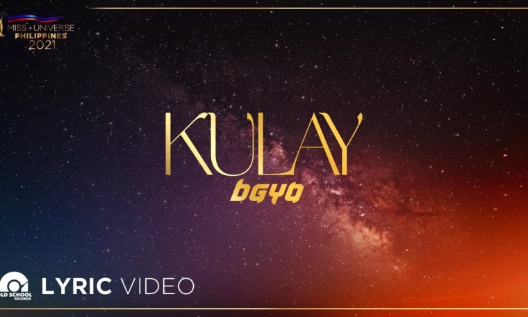 Kulay – BGYO | From "Miss Universe Philippines 2021" (Lyrics) Kulay – BGYO | From "Miss Universe Philippines 2021" (Lyrics)
