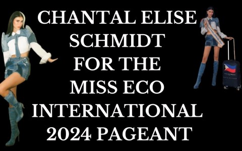 CHANTAL ELISE SCHMIDT FOR THE MISS ECO INTERNATIONAL 2024 PAGEANT CHANTAL ELISE SCHMIDT FOR THE MISS ECO INTERNATIONAL 2024 PAGEANT