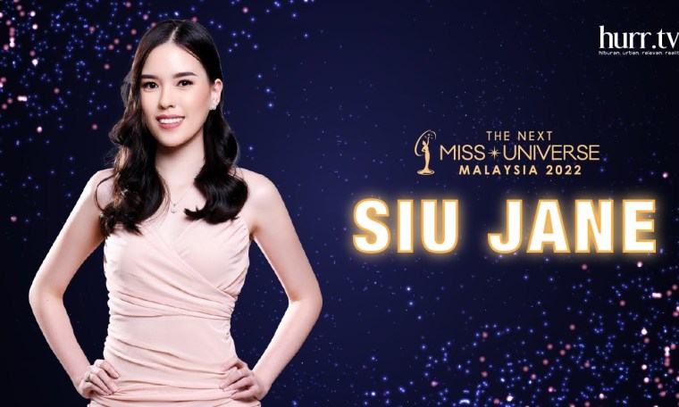 The Next Miss Universe Malaysia 2022 | Meet Siu Jane The Next Miss Universe Malaysia 2022 | Meet Siu Jane