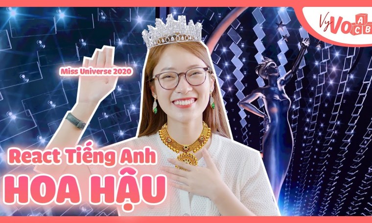 React to Tiếng Anh Hoa Hậu Hoàn Vũ Thế Giới 2020 | Miss Universe Answers Reaction – VyVocab Ep.78 React to Tiếng Anh Hoa Hậu Hoàn Vũ Thế Giới 2020 | Miss Universe Answers Reaction – VyVocab Ep.78