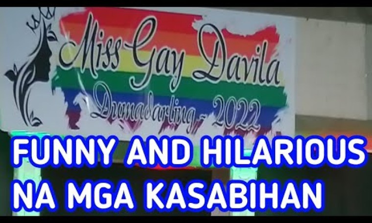 FUNNY AND HILARIOUS NA MGA KASABIHAN| MISS GAY DAVILA | DUMADARLING 2022 FUNNY AND HILARIOUS NA MGA KASABIHAN| MISS GAY DAVILA | DUMADARLING 2022