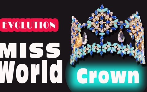 The EVOLUTION of MISS WORLD Crown’s History from 1951 to NOW The EVOLUTION of MISS WORLD Crown’s History from 1951 to NOW