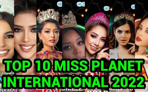 WATCH! TOP 10 MISS PLANET INTERNATIONAL 2022 FRONTRUNNERS WATCH! TOP 10 MISS PLANET INTERNATIONAL 2022 FRONTRUNNERS
