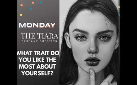 What do you like most about Yourself Pageant Prep with The Tiara for Miss India/Diva Mrs India 2021 What do you like most about Yourself Pageant Prep with The Tiara for Miss India/Diva Mrs India 2021