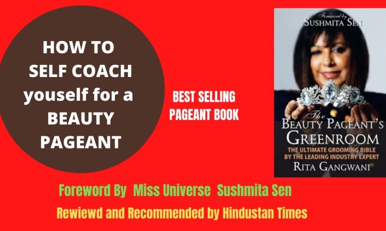 SELF COACH YOURSELF FOR BEAUTY PAGEANT I WRITTEN BY PAGEANT COACH HONORED BY WORLD BOOK OF RECORDS SELF COACH YOURSELF FOR BEAUTY PAGEANT I WRITTEN BY PAGEANT COACH HONORED BY WORLD BOOK OF RECORDS