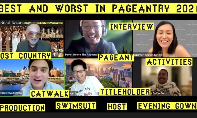 Best And Worst In Pageantry 2021 Best And Worst In Pageantry 2021