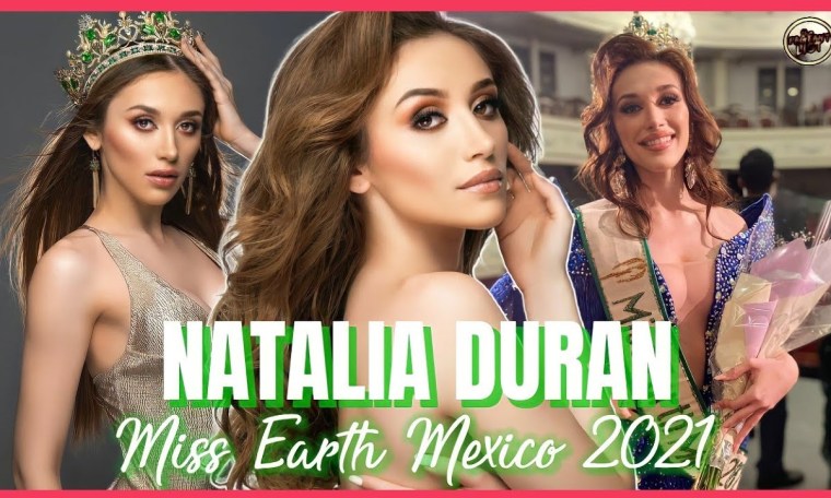 Miss Earth Mexico 2021 is NATALIA DURAN Miss Earth Mexico 2021 is NATALIA DURAN