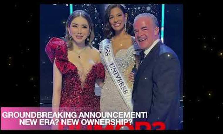 MISS UNIVERSE ORGANIZATION GROUNDBREAKING ANNOUNCEMENT! NEW ERA?? NEW OWNERSHIP?? MISS UNIVERSE ORGANIZATION GROUNDBREAKING ANNOUNCEMENT! NEW ERA?? NEW OWNERSHIP??