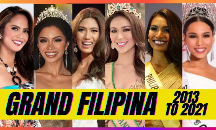 MISS GRAND INTERNATIONAL PHILIPPINES WINNERS FROM 2013 TO 2021 MISS GRAND INTERNATIONAL PHILIPPINES WINNERS FROM 2013 TO 2021