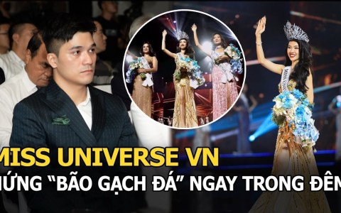 Miss Universe VN hứng “bão gạch đá” ngay trong đêm, Hoa hậu Hoàn vũ Việt Nam có động thái gây chú ý Miss Universe VN hứng “bão gạch đá” ngay trong đêm, Hoa hậu Hoàn vũ Việt Nam có động thái gây chú ý