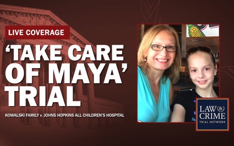 WATCH LIVE: âTake Care of Mayaâ Trial â Kowalski v Johns Hopkins All Childrenâs Hospital â Day 19 WATCH LIVE: âTake Care of Mayaâ Trial â Kowalski v Johns Hopkins All Childrenâs Hospital â Day 19