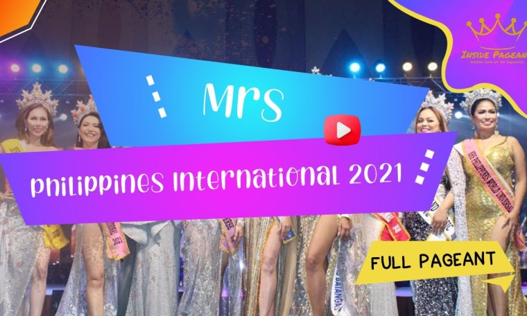 FULL PAGEANT – Mrs Philippines International 2021 FULL PAGEANT – Mrs Philippines International 2021
