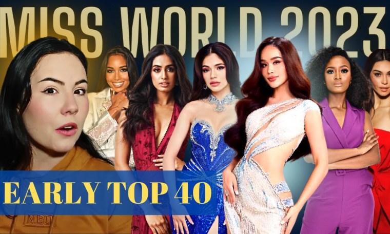 Early TOP 40 PREDICTION | Miss World 2023 Early TOP 40 PREDICTION | Miss World 2023