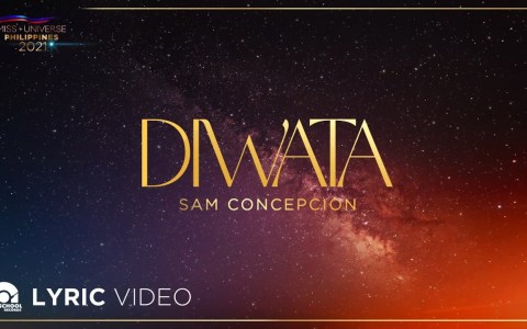 Diwata – Sam Concepcion | From "Miss Universe Philippines 2021" (Lyrics) Diwata – Sam Concepcion | From "Miss Universe Philippines 2021" (Lyrics)