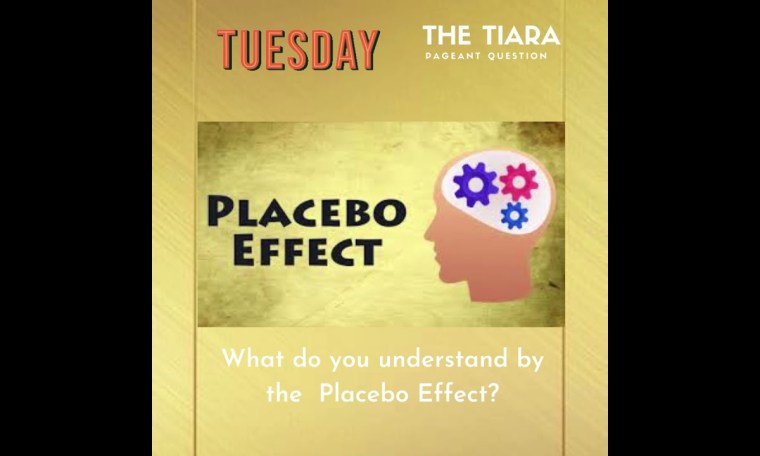 The Tiara Pageant Question: What do you understand by the Placebo Effect?#placebo #placeboeffect The Tiara Pageant Question: What do you understand by the Placebo Effect?#placebo #placeboeffect