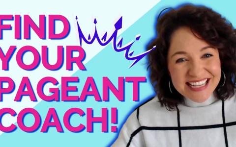 Pageant Coach | Finding the Right Fit for You Pageant Coach | Finding the Right Fit for You