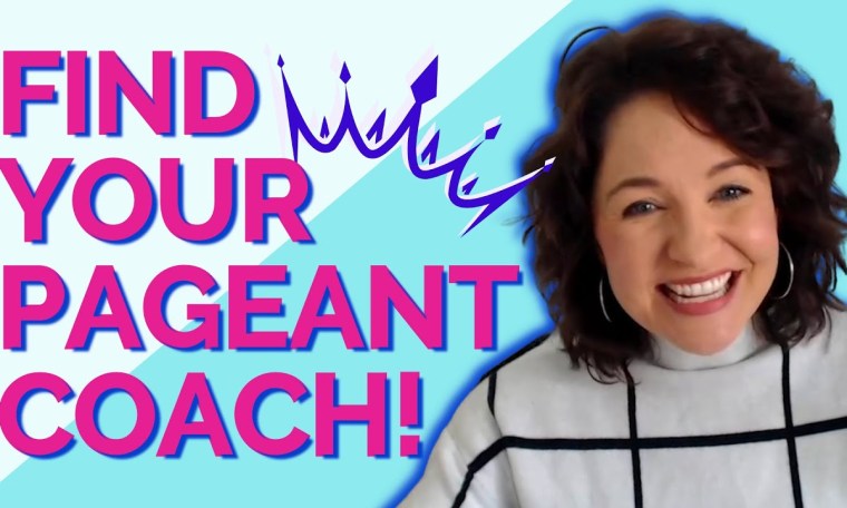 Pageant Coach | Finding the Right Fit for You Pageant Coach | Finding the Right Fit for You