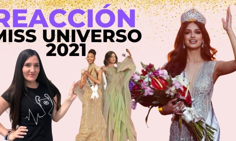 REACCIÓN MISS UNIVERSO 2021… REACCIÓN MISS UNIVERSO 2021…