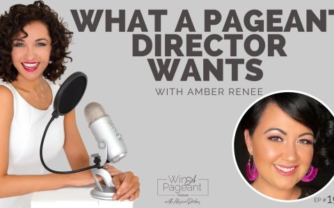 What a Pageant Director Wants with Amber Renee of USOA Pageants (190) What a Pageant Director Wants with Amber Renee of USOA Pageants (190)