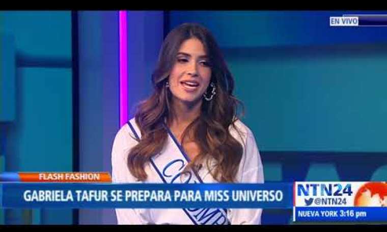 Gabriela Tafur lista para ir a Miss Universe 2019 Gabriela Tafur lista para ir a Miss Universe 2019