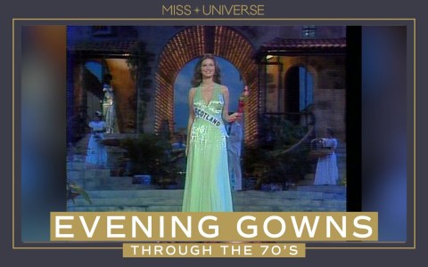 Best of 70s | EVENING GOWNS | MISS UNIVERSE Best of 70s | EVENING GOWNS | MISS UNIVERSE