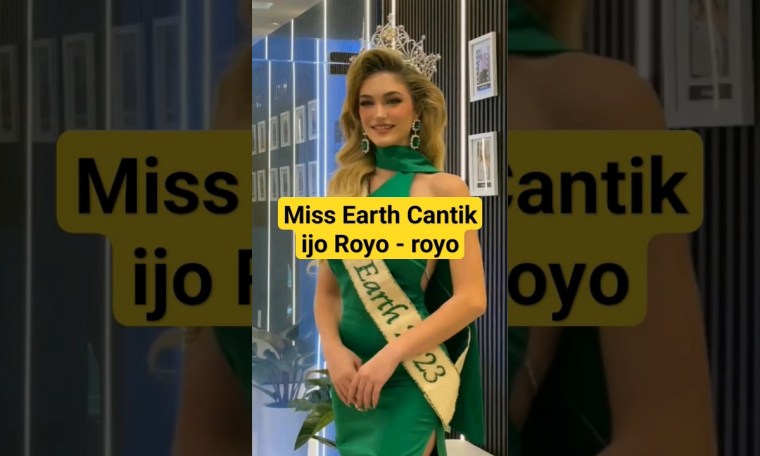 Miss earth cantik ijo royo – royo.. #missearth #pageant Miss earth cantik ijo royo – royo.. #missearth #pageant