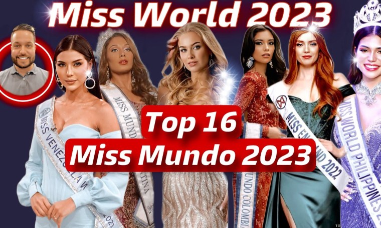 Miss Mundo 2023 – Top 16 Miss Mundo 2023 – Top 16