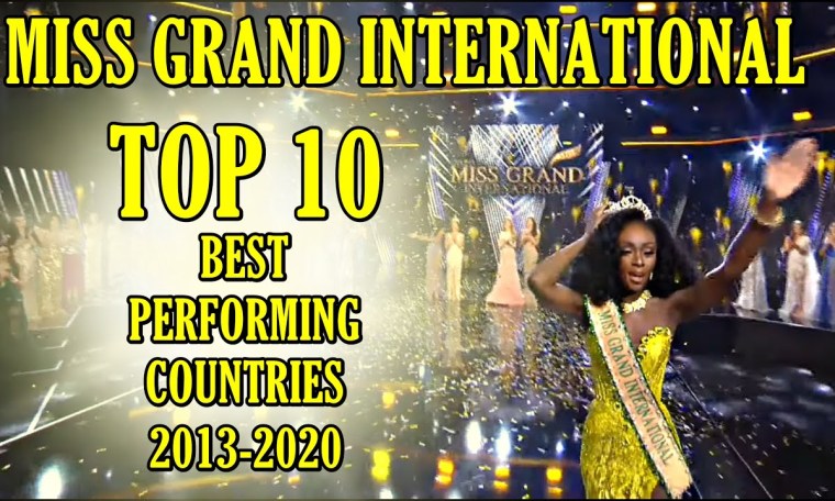 Miss Grand International | TOP 10 | Best Performing Countries (2013-2020) Miss Grand International | TOP 10 | Best Performing Countries (2013-2020)