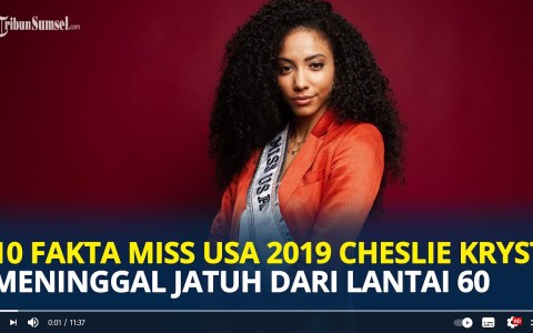 10 Fakta Miss USA 2019 Cheslie Kryst Meninggal Dunia Setelah Loncat dari Lantai 60 Apartemen 10 Fakta Miss USA 2019 Cheslie Kryst Meninggal Dunia Setelah Loncat dari Lantai 60 Apartemen