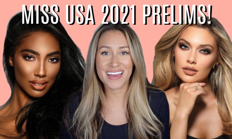 Miss USA 2021 Preliminary Recap and Reaction Miss USA 2021 Preliminary Recap and Reaction