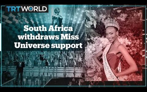 South Africa withdraws support for beauty pageant queen over Israel’s atrocities South Africa withdraws support for beauty pageant queen over Israel’s atrocities