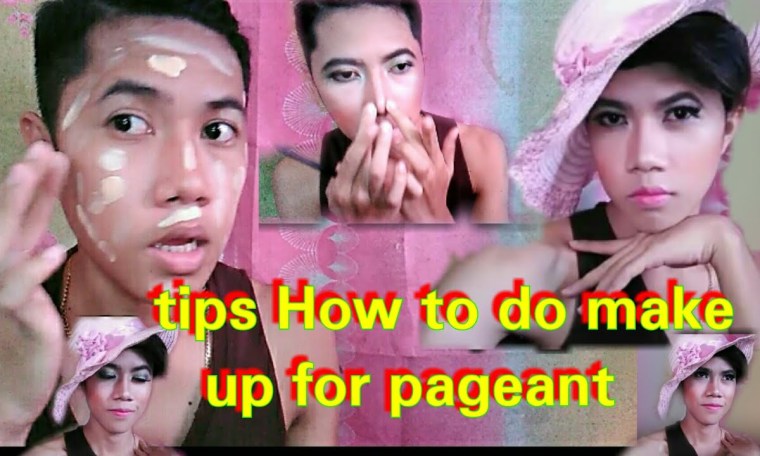 Tips How to do make up for pageant Tips How to do make up for pageant