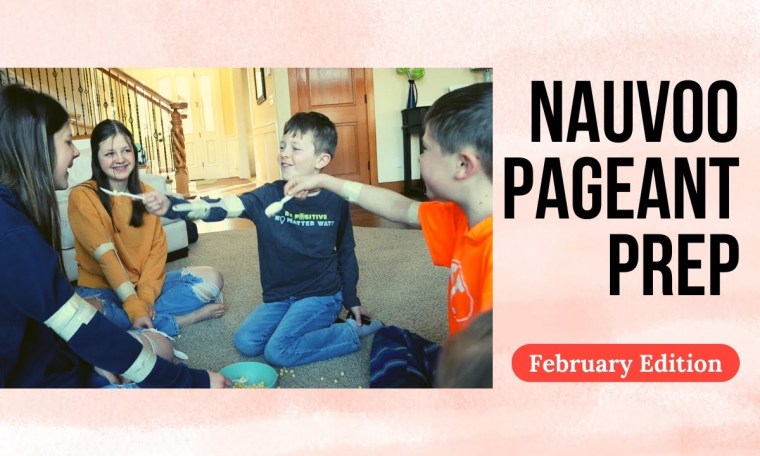 Nauvoo Pageant Prep – February! Nauvoo Pageant Prep – February!