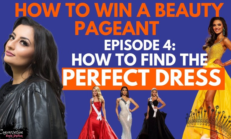 HOW TO WIN A BEAUTY PAGEANT | How To Find The Perfect Dress & How To Make A Good Impression! | Ep 4 HOW TO WIN A BEAUTY PAGEANT | How To Find The Perfect Dress & How To Make A Good Impression! | Ep 4
