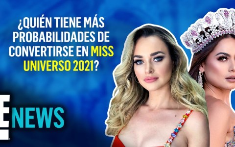 ¿Quién tiene más probabilidades de convertirse en Miss Universo 2021? ¿Quién tiene más probabilidades de convertirse en Miss Universo 2021?