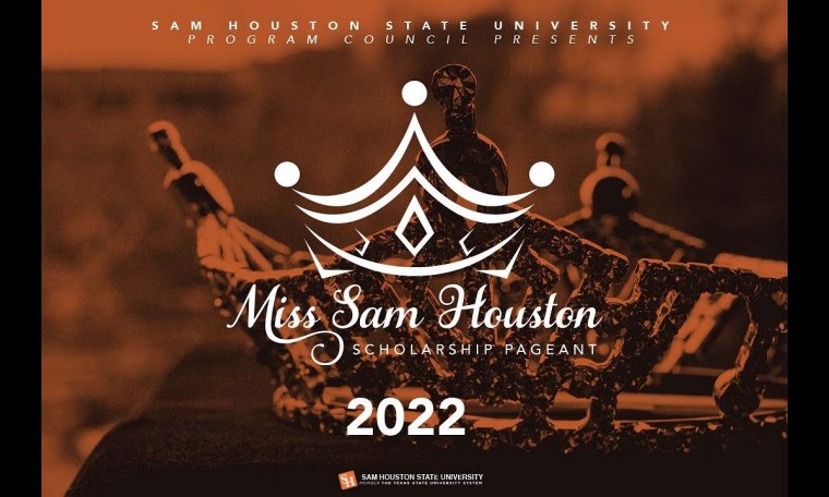 Miss Sam Houston Pageant 2022 Miss Sam Houston Pageant 2022