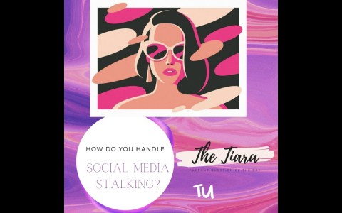 The Tiara Pageant Question: How do you handle Social Media Stalking?#stalking #stalker #socialmedia The Tiara Pageant Question: How do you handle Social Media Stalking?#stalking #stalker #socialmedia