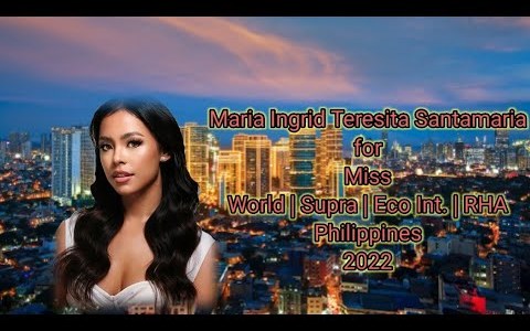 Maria Ingrid Teresita Santamaria for Miss World Philippines 2022 #MissWorldPhilippines2022 Maria Ingrid Teresita Santamaria for Miss World Philippines 2022 #MissWorldPhilippines2022