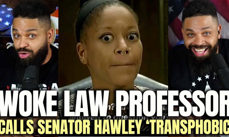 Woke Law Professor Calls Senator Hawley 'Transphobic' Woke Law Professor Calls Senator Hawley 'Transphobic'