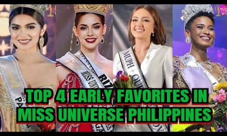 TOP 4 EARLY FAVORITES IN MISS UNIVERSE PHILIPPINES 2024 TOP 4 EARLY FAVORITES IN MISS UNIVERSE PHILIPPINES 2024