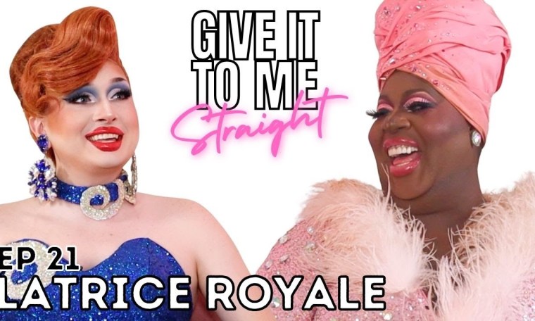 LATRICE ROYALE – “Give It To Me Straight” Ep21 – Hosted by Maddy Morphosis LATRICE ROYALE – “Give It To Me Straight” Ep21 – Hosted by Maddy Morphosis
