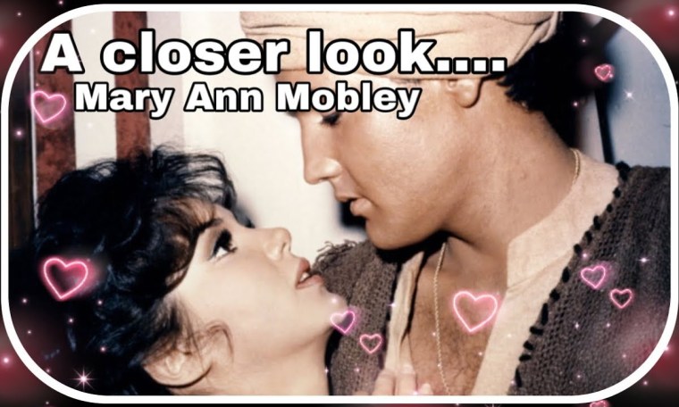 A closer look…. Mary Ann Mobley! Elvis movie CoStar! A closer look…. Mary Ann Mobley! Elvis movie CoStar!