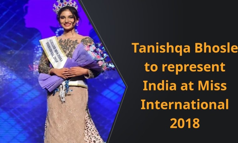 Tanishqa Bhosle to represent India at Miss International 2018 Tanishqa Bhosle to represent India at Miss International 2018