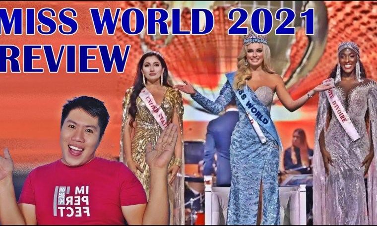 Miss World 2021 | Reviews and Commentaries Miss World 2021 | Reviews and Commentaries
