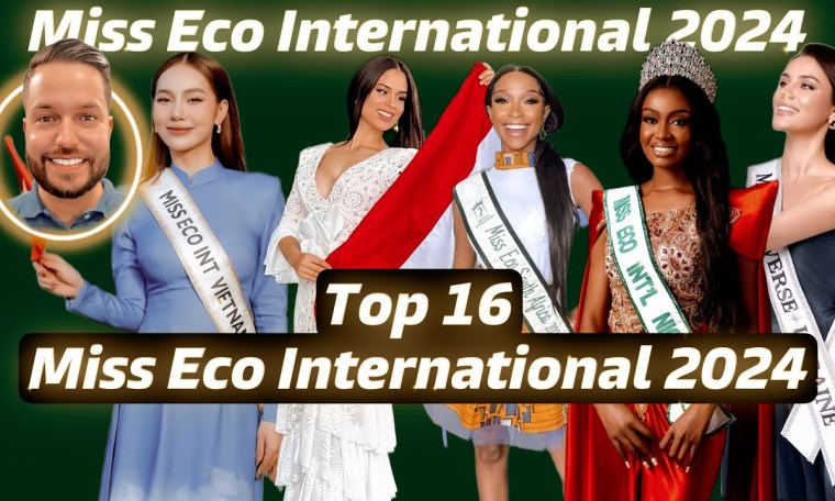Miss Eco International 2024 – Top 16 Miss Eco International 2024 – Top 16