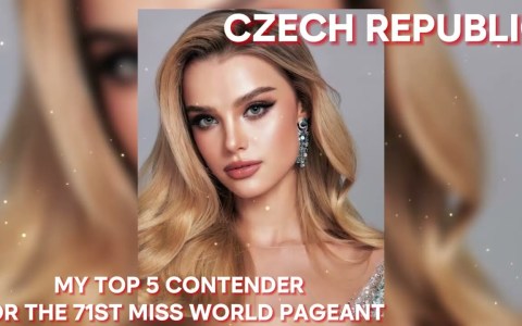 MY TOP 5 CONTENDER FOR THE 71ST MISS WORLD PAGEANT! MY TOP 5 CONTENDER FOR THE 71ST MISS WORLD PAGEANT!