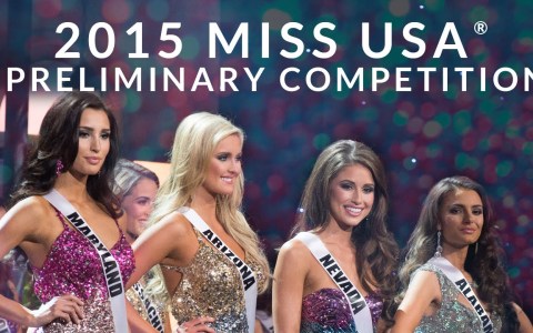 2015 Miss USA Preliminary Competition 2015 Miss USA Preliminary Competition
