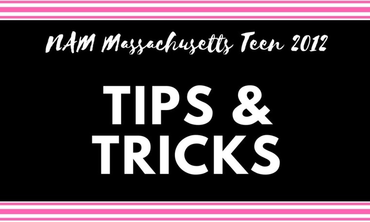 Tips & Tricks for National American Miss Pageant Tips & Tricks for National American Miss Pageant
